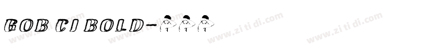 GOB CI BOLD字体转换